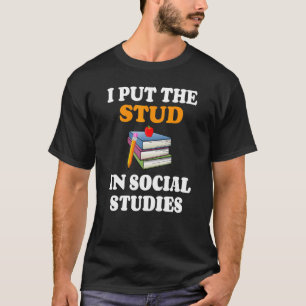 Ich setzte Stehbolzen in den Geschichtslehrer für T-Shirt