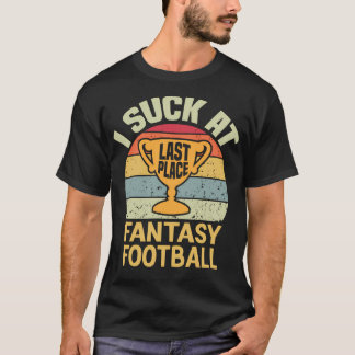 Ich Sind zum Kotzen auf Fantasy Football Funny Vin T-Shirt