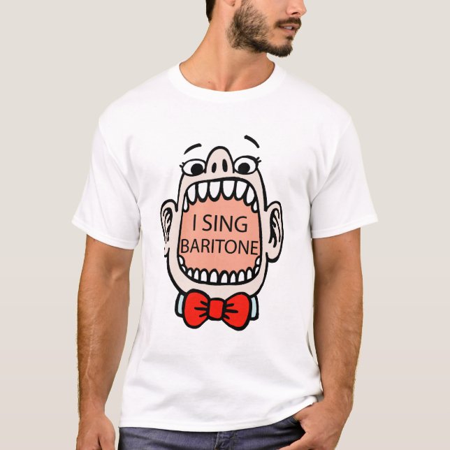 Ich singe Bariton-T - Shirt (Vorderseite)