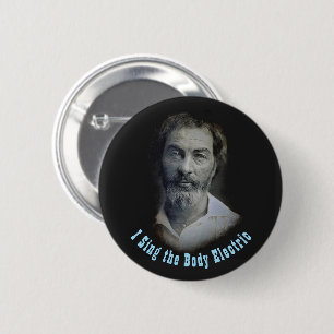 Ich singt den Körper Elektro: Color Walt Whitman Button