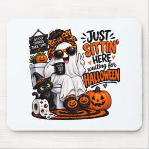 Ich sitze hier einfach nur und warte auf Hallowee Mousepad