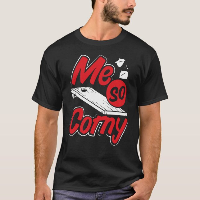 Ich so Corny Cornhole T-Shirt (Vorderseite)