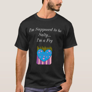 Ich soll Salty Shirt sein