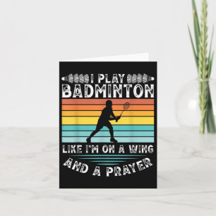 Ich spiele Badminton wie ich auf einem Flügel und  Karte