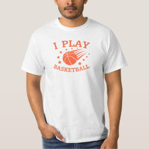 Ich spiele Basketball. Sportler  T-Shirt