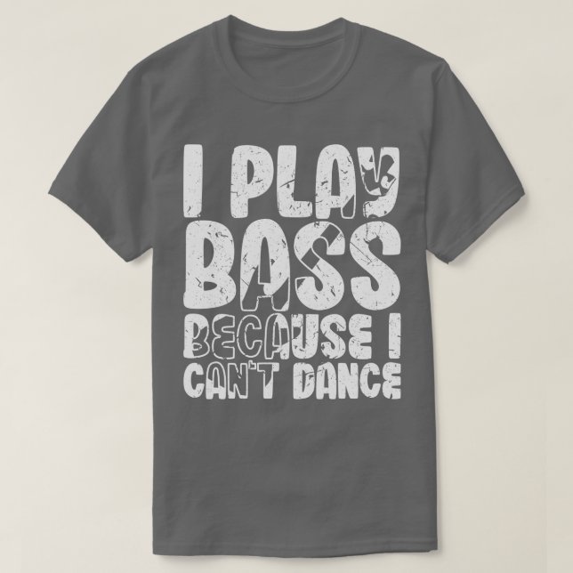 Ich spiele Bass, weil ich keinen sonnigen Bass-Spi T-Shirt (Design vorne)