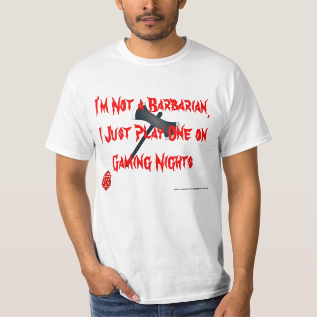 Ich spiele einen Barbaren T-Shirt (Vorderseite)