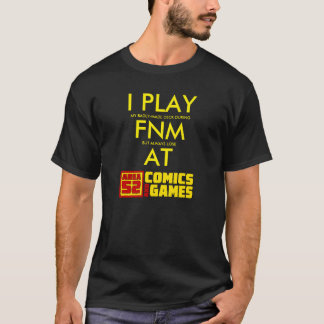 Ich spiele FNM dem Shirt an des Bereichs-52