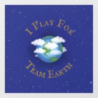 "Ich spiele für Team Earth" Botschaft der Einheit