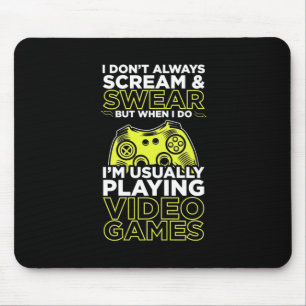 Ich spiele gewöhnlich Videospiele Mousepad