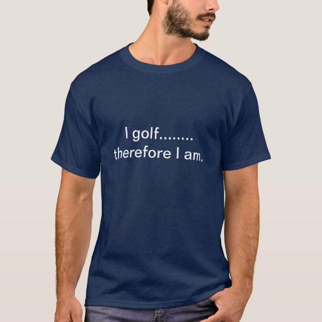 Ich spiele Golf T-Shirt (Vorderseite)