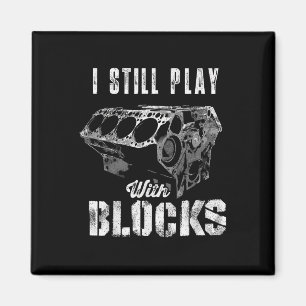 Ich Spiele Immer Noch Mit Blöcken Lustiger Auto Mo Magnet