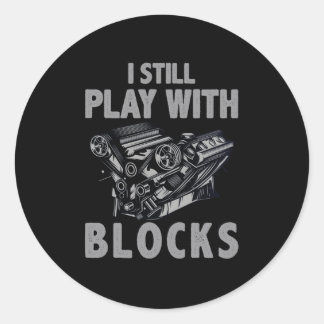 Ich spiele immer noch mit Blockrennen Runder Aufkleber
