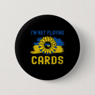Ich spiele keine Karten Zelensky Trump Unterstützu Button