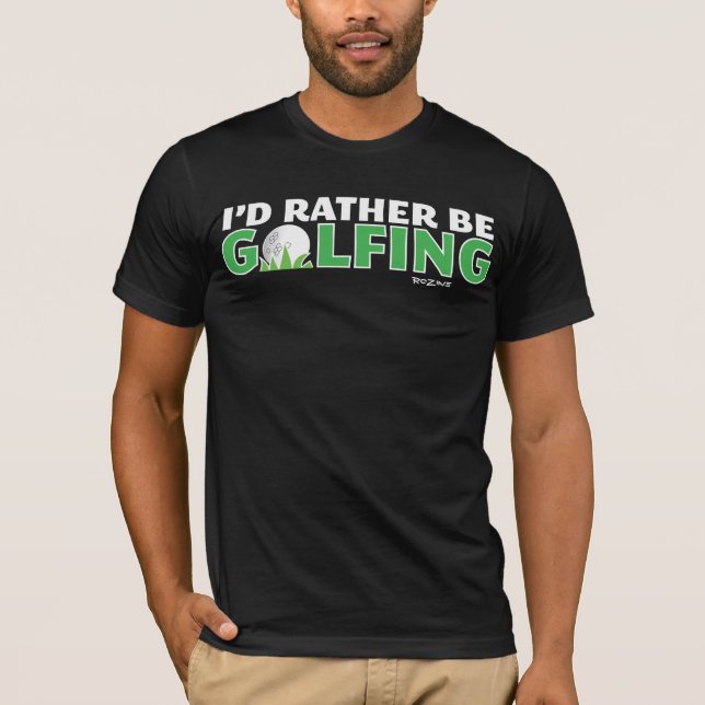 Ich spiele lieber Golf Putt Hole in einem T-Shirt (Vorderseite)
