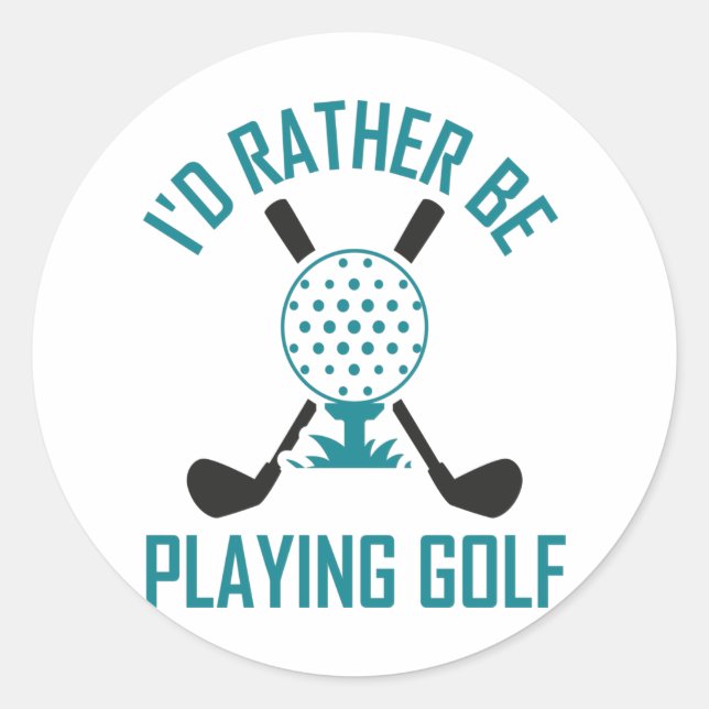 Ich spiele lieber Golf Runder Aufkleber (Vorderseite)