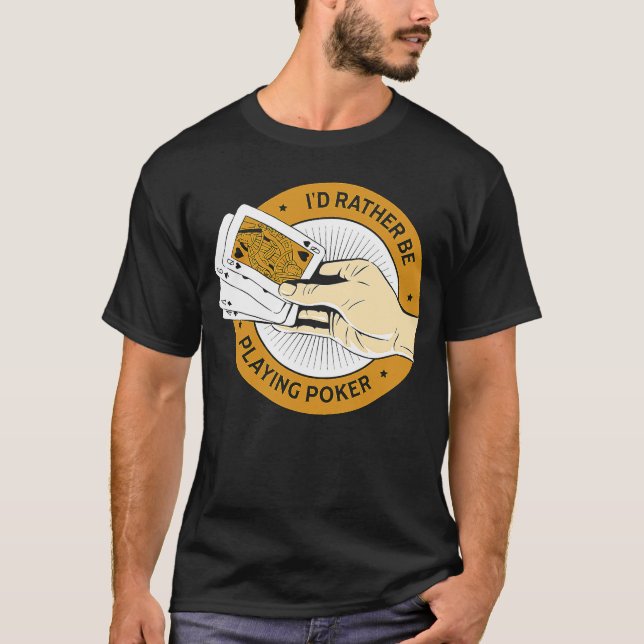 Ich spiele lieber Poker Casino Card Game T-Shirt (Vorderseite)