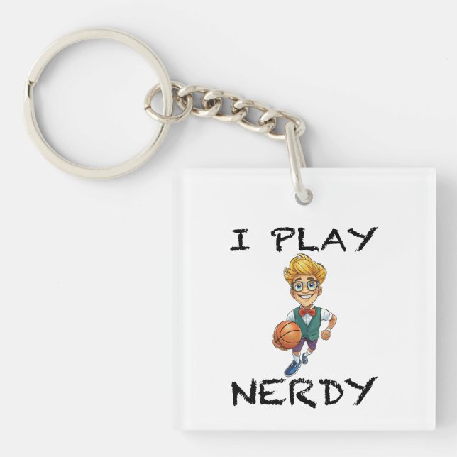 Ich spiele Nerdy Schlüsselanhänger (Vorderseite)