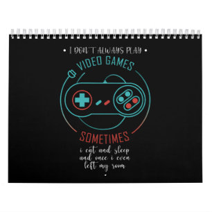 Ich Spiele Nicht Immer Videospiele Manchmal Kalender