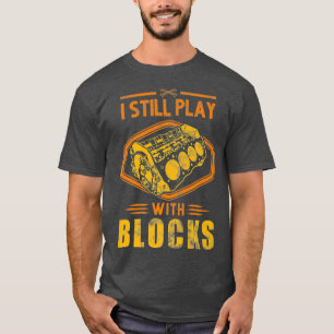 Ich spiele noch mit Blocks Racing Shirt man Gesche