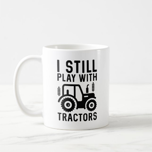Ich spiele noch mit Traktoren Kaffeetasse (Links)