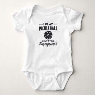 Ich spiele Pickleball Was ist dein Superpower Ball Baby Strampler