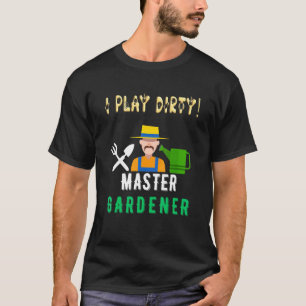 Ich spiele schmutzig mit Lillies Büschen und Paare T-Shirt