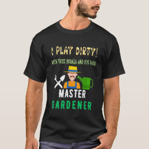 Ich spiele schmutzig mit Lillies Büschen und Paare T-Shirt