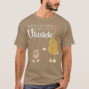 Ich spiele wenig Gitarre, aber hauptsächlich spiel T-Shirt