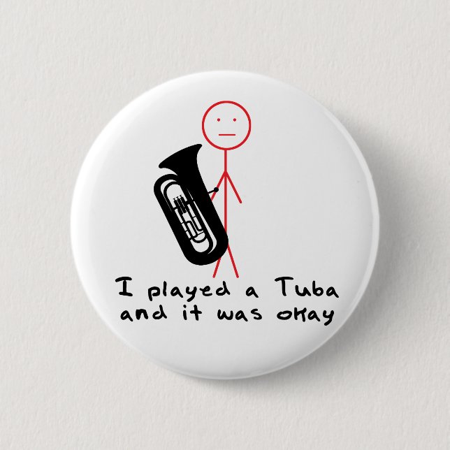 Ich spielte eine Tuba Button (Vorderseite)