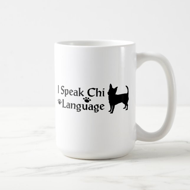 Ich spreche Chi Language Tasse (Rechts)