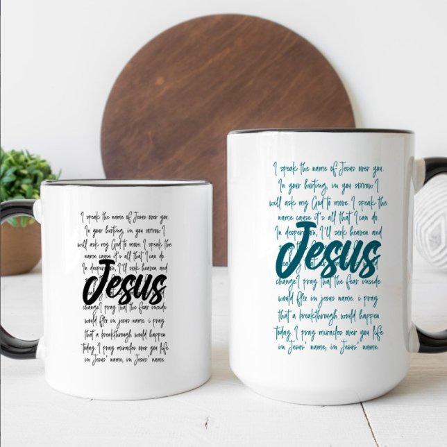 Ich spreche den Namen Jesu über dich Christlich Kaffeetasse (Von Creator hochgeladen)