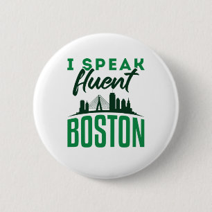 Ich spreche fließend Boston Bostonian Akzent Button