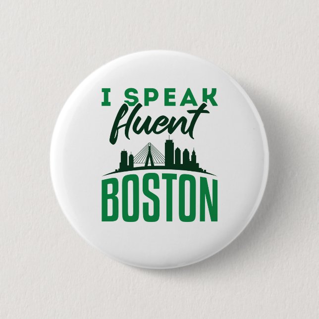 Ich spreche fließend Boston Bostonian Akzent Button (Vorderseite)