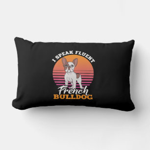 Ich spreche fließend Französisch Bulldog Frenchie  Lendenkissen