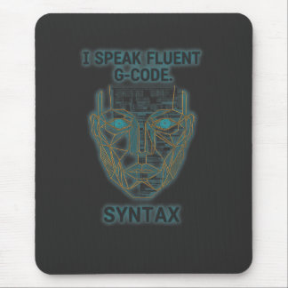Ich spreche fließend G-Code-Syntax - CNC-Programmi Mousepad