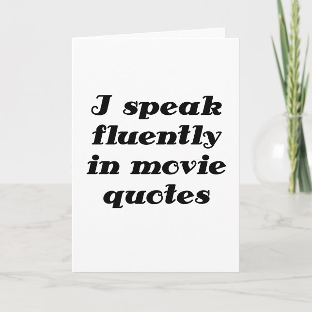 Ich spreche fließend in den Film-Zitaten Karte (Vorderseite)