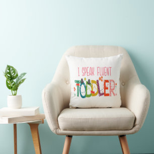 Ich spreche fließend Kleinkind - Mama, Geschenk de Kissen