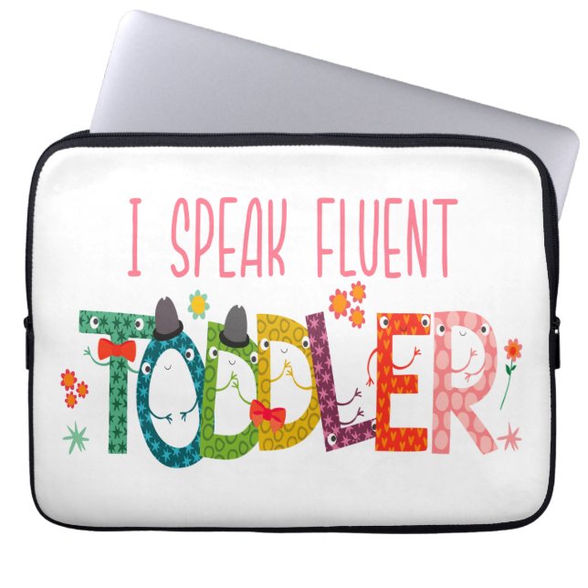 Ich spreche fließend Kleinkind - Mama, Geschenk de Laptopschutzhülle (Vorderseite)