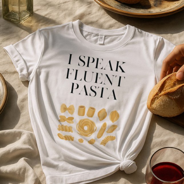 Ich spreche fließend Pasta Funny Italienisches Ess T-Shirt (Von Creator hochgeladen)