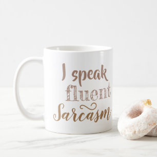Ich spreche fließend Sarkasmus Kaffeetasse