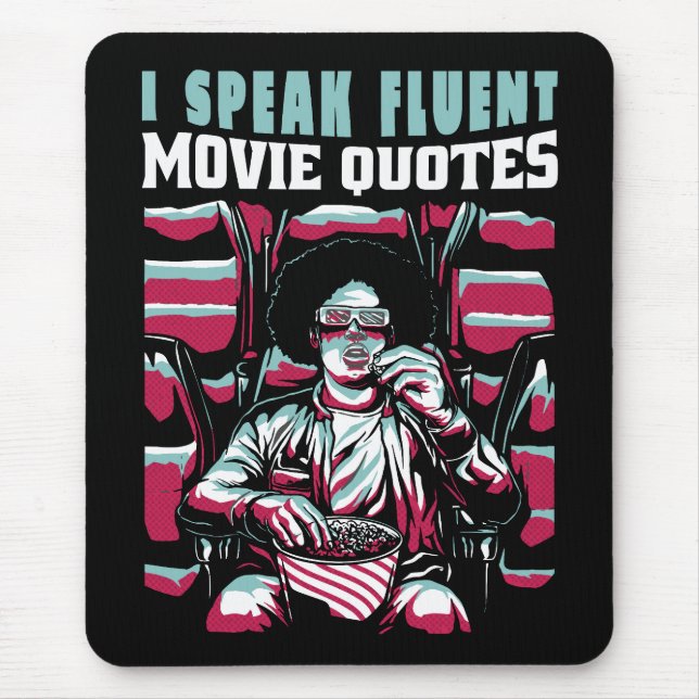 Ich spreche fließend Zitate aus Filmen Mousepad (Vorne)