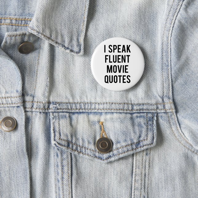 Ich spreche fließende Filmzitate Button (Beispiel)