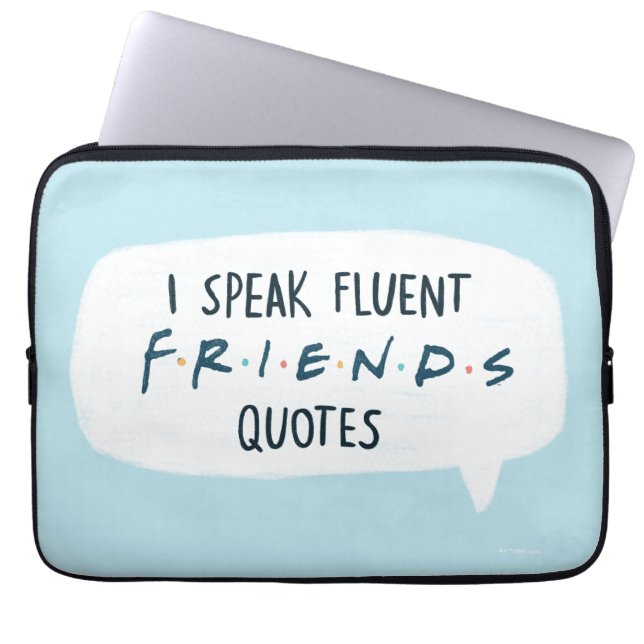 Ich spreche fließende FREUNDS™-Zitate Laptopschutzhülle (Vorderseite)