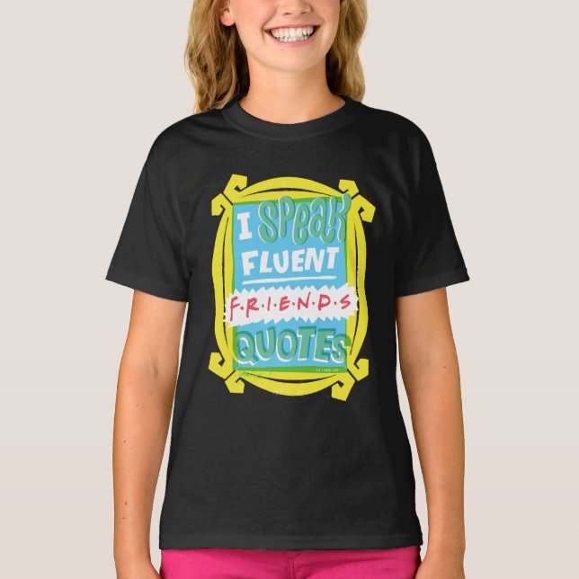 Ich spreche fließende FRIENDS™-Zitate - Peephole T-Shirt (Vorderseite)