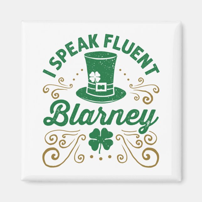 Ich spreche Fluent Blarney St Patricks Day Irish Magnet (Vorne)