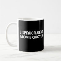 Ich spreche Fluent Movie Quotes, Filmliebhaber
