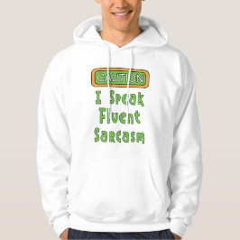 Ich spreche Fluent Sarcasm Hoodie