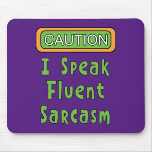 Ich spreche Fluent Sarcasm Mousepad