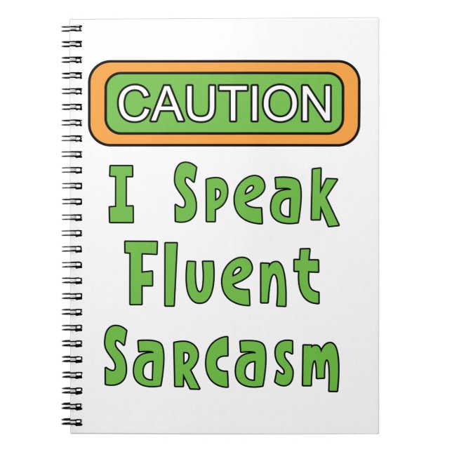 Ich spreche Fluent Sarcasm Notizblock (Vorderseite)